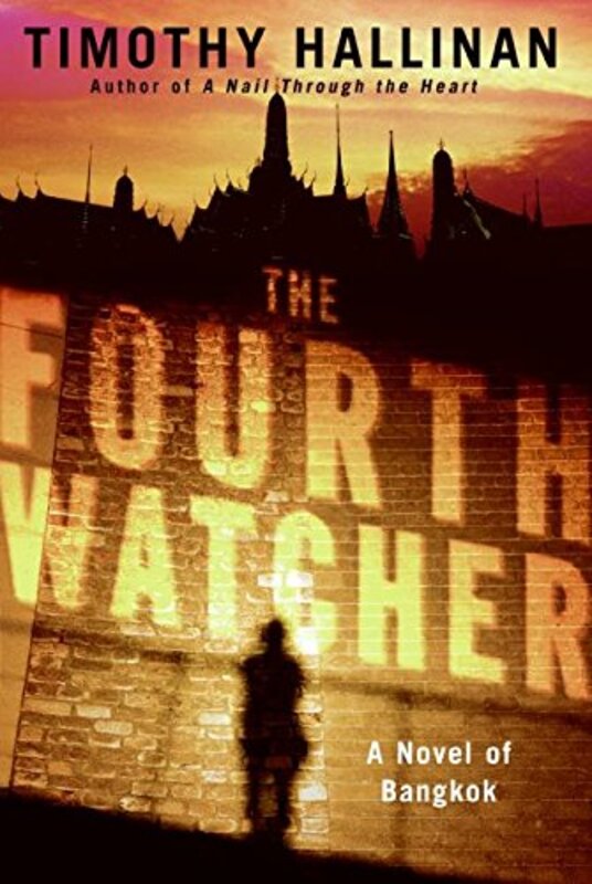 Book cover for "The Fourth Watcher" by Timothy Hallinan