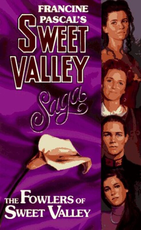 Book cover for "The Fowlers of Sweet Valley" by Francine Pascal