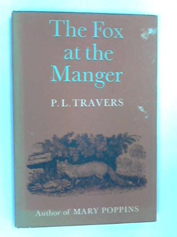Book cover for "The Fox at the Manger" by PL Travers