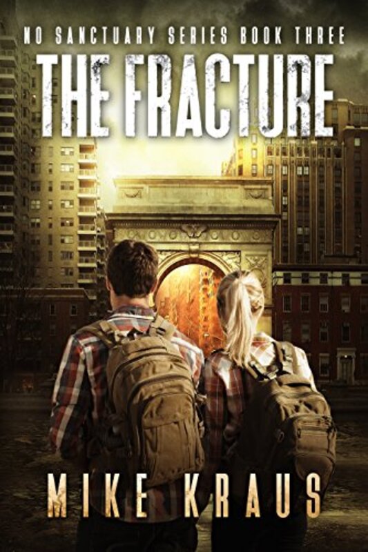 Book cover for "The Fracture" by Mike Kraus