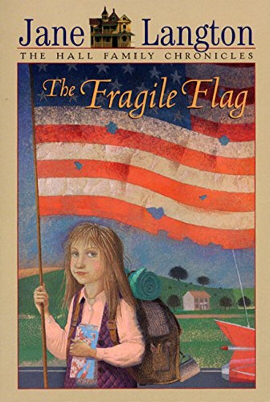 Book cover for "The Fragile Flag" by Jane Langton