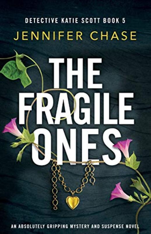 Book cover for "The Fragile Ones" by Jennifer Chase