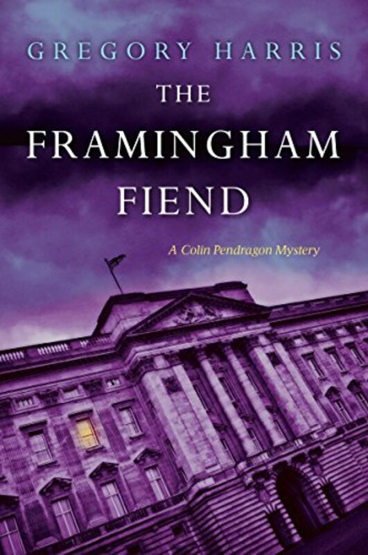 Book cover for "The Framingham Fiend" by Gregory Harris