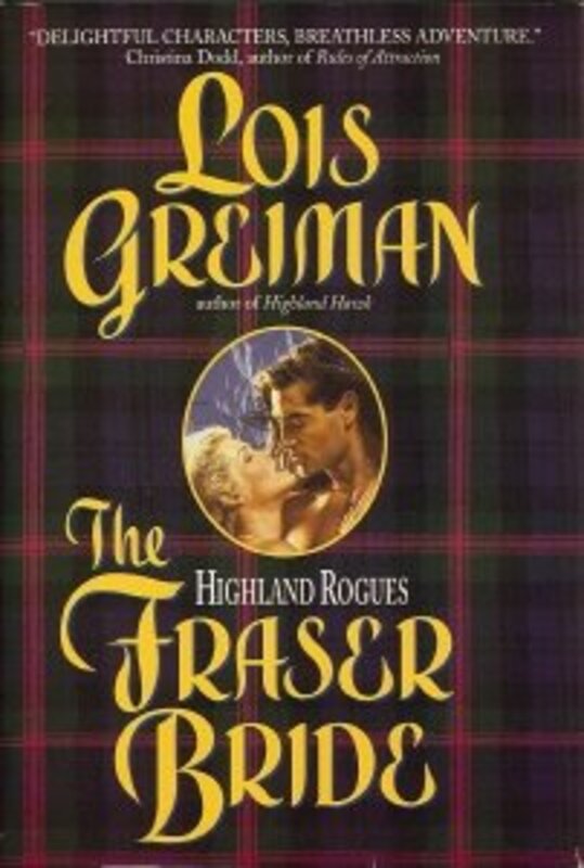 Book cover for "The Fraser Bride" by Lois Greiman