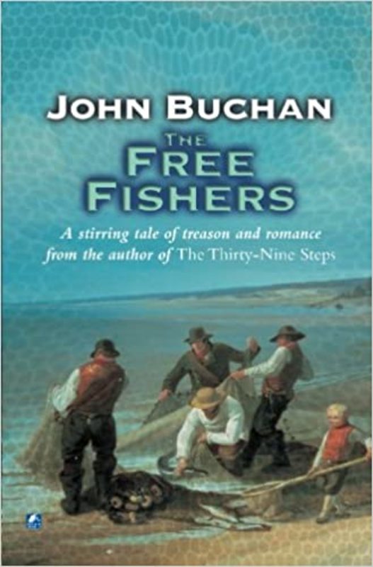 Book cover for "The Free Fishers" by John Buchan
