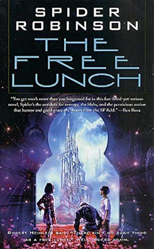 Book cover for "The Free Lunch" by Spider Robinson
