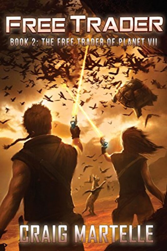 Book cover for "The Free Trader of Planet Vii" by Craig Martelle