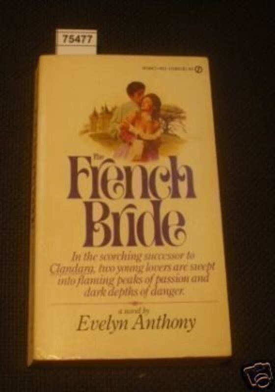 Book cover for "The French Bride" by Evelyn Anthony