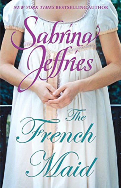 Book cover for "The French Maid" by Sabrina Jeffries