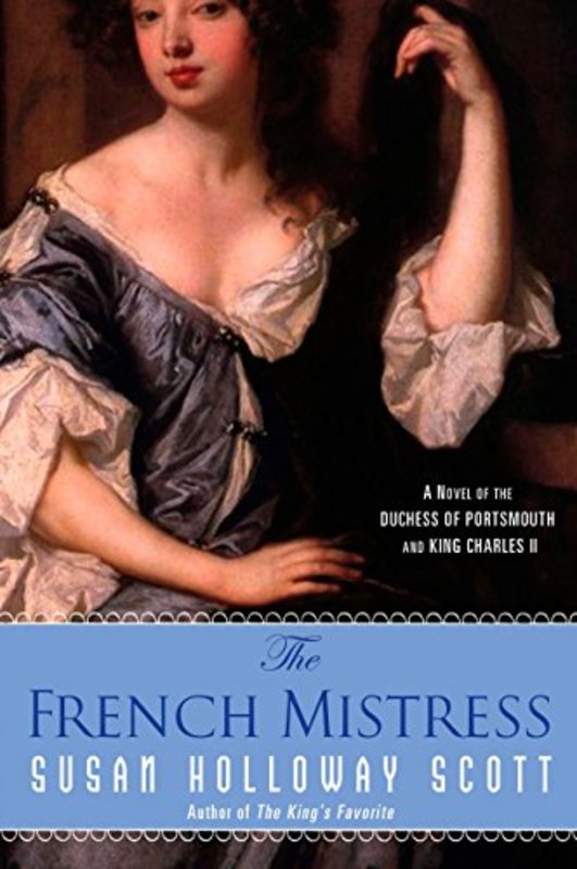 Book cover for "The French Mistress" by Susan Holloway Scott