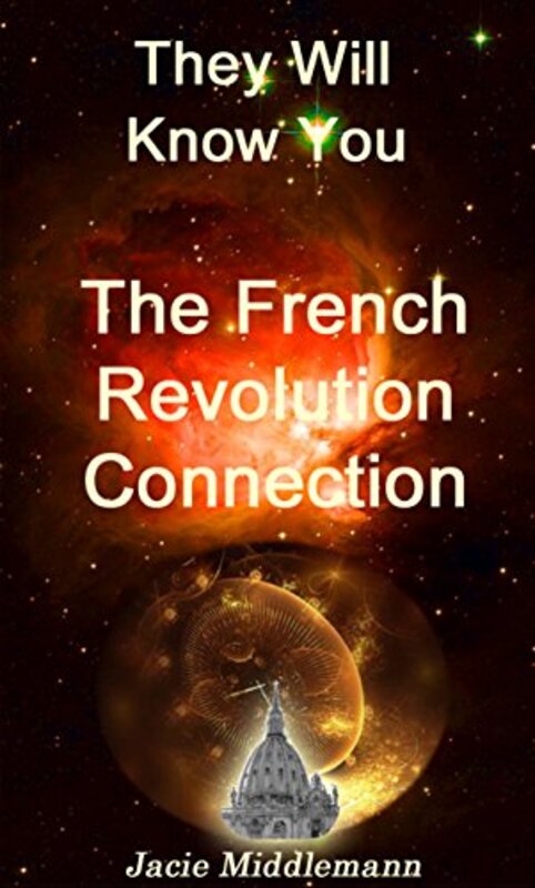 Book cover for "The French Revolution Connection" by Jacie Middlemann