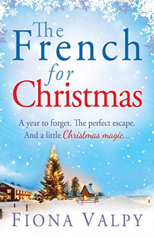 Book cover for "The French for Christmas" by Fiona Valpy