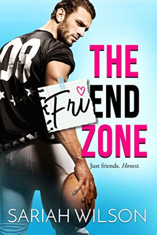 Book cover for "The Friend Zone" by Sariah Wilson