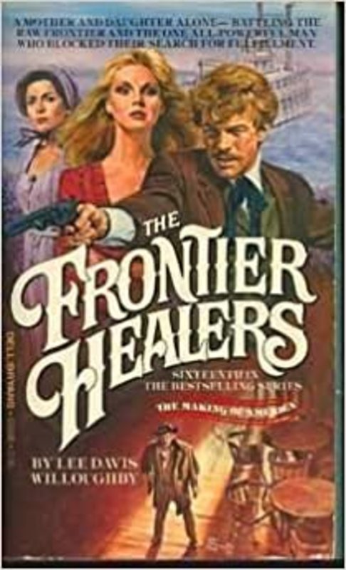 Book cover for "The Frontier Healers" by Lee Davis Willoughby