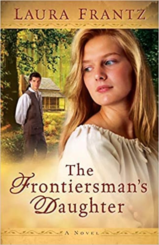 Book cover for "The Frontiersman's Daughter" by Laura Frantz