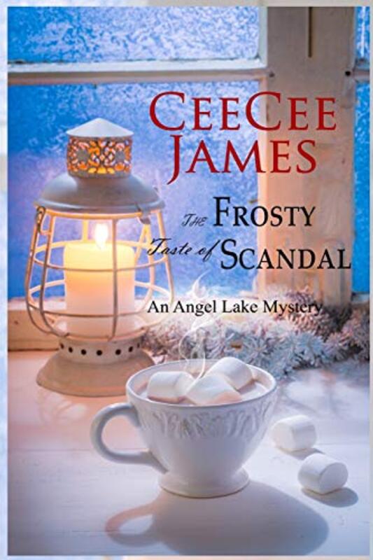 Book cover for "The Frosty Taste of Scandal" by CeeCee James