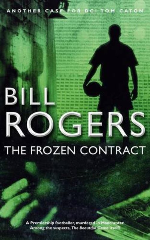 Book cover for "The Frozen Contract" by Bill Rogers