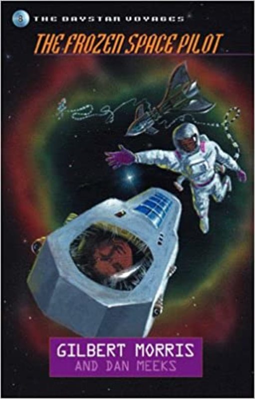 Book cover for "The Frozen Space Pilot" by Gilbert Morris