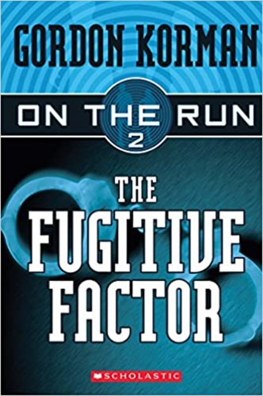 Book cover for "The Fugitive Factor" by Gordon Korman