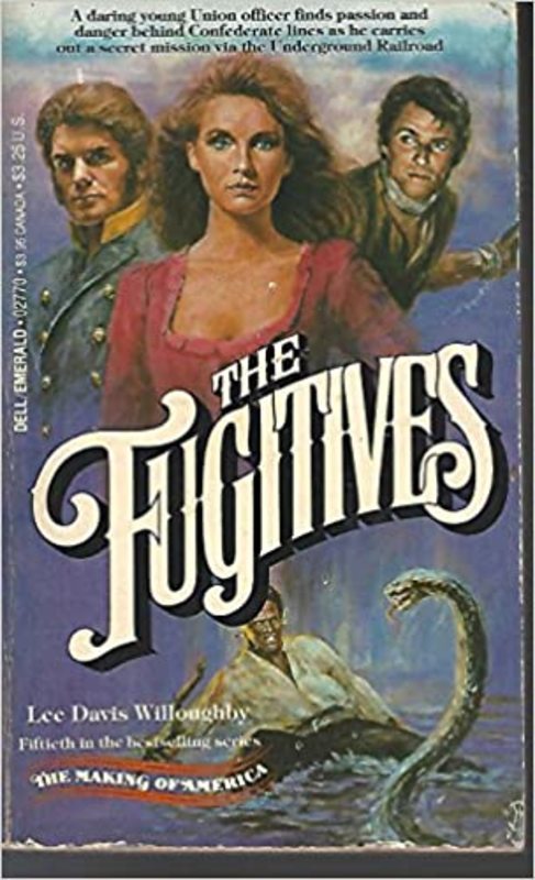 Book cover for "The Fugitives" by Lee Davis Willoughby