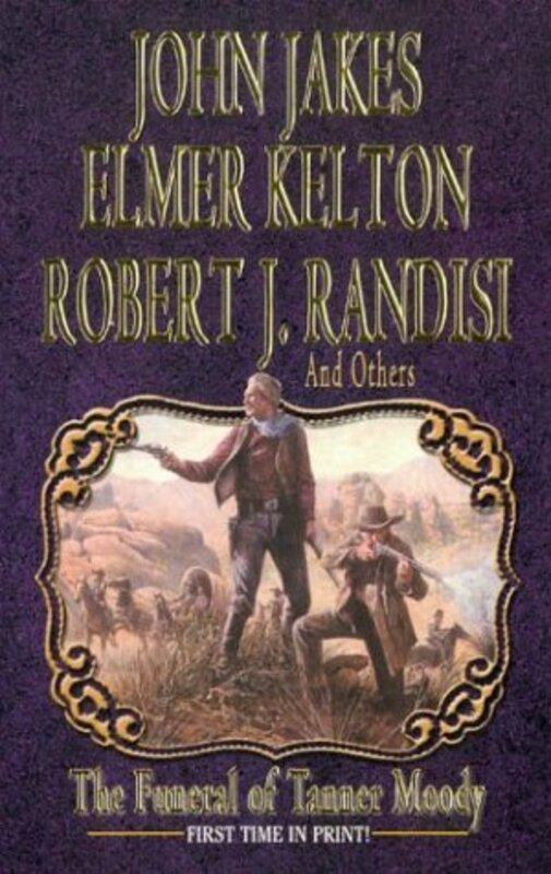 Book cover for "The Funeral of Tanner Moody" by Robert J Randisi