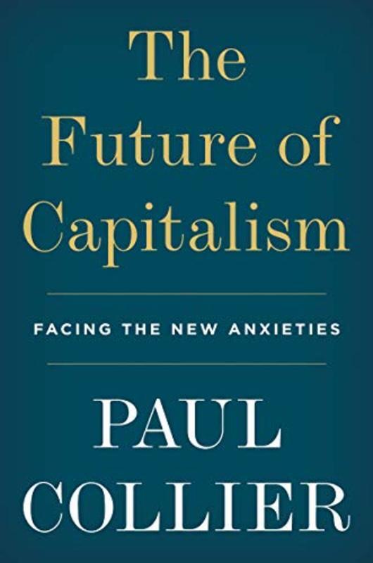 Book cover for "The Future of Capitalism" by Paul Collier