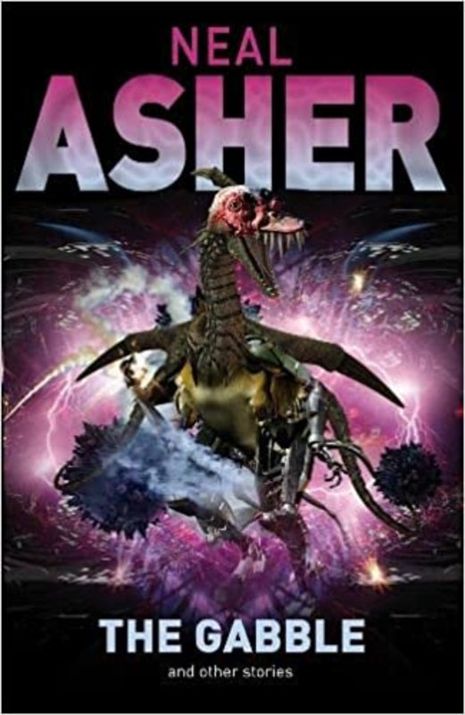 Book cover for "The Gabble And Other Stories" by Neal Asher
