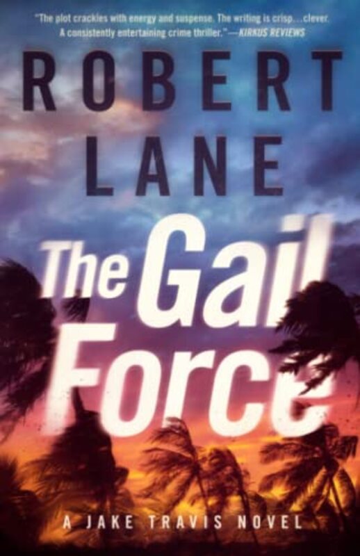 Book cover for "The Gail Force" by Robert Lane