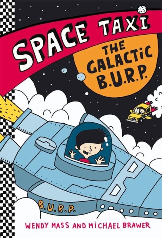Book cover for "The Galactic B.U.R.P." by Wendy Mass