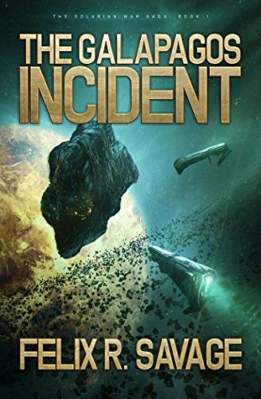 Book cover for "The Galapagos Incident / The Venus Assault" by Felix R Savage