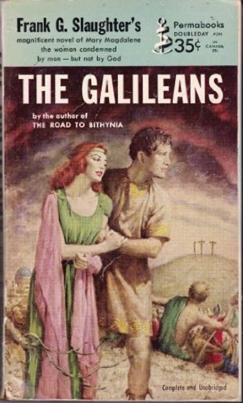 Book cover for "The Galileans" by Frank G Slaughter