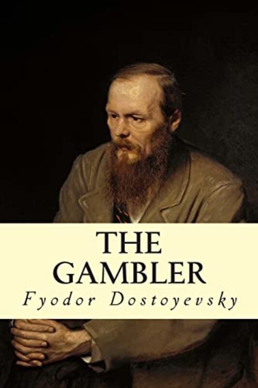 Book cover for "The Gambler" by Fyodor Dostoevsky