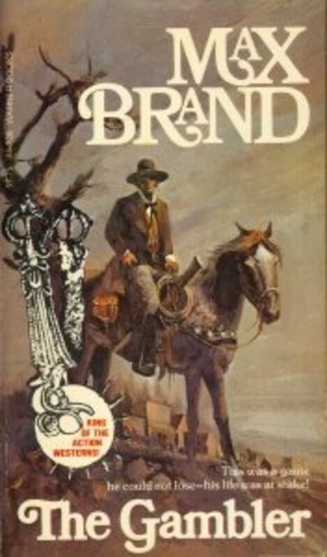Book cover for "The Gambler" by Max Brand