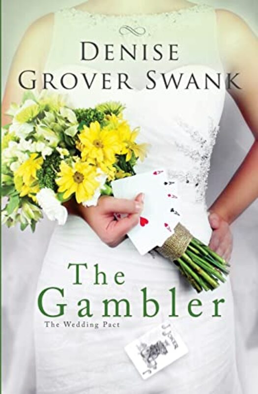 Book cover for "The Gambler" by Denise Grover Swank