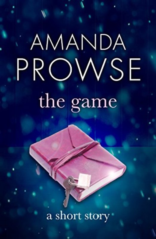 Book cover for "The Game" by Amanda Prowse