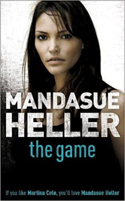 Book cover for "The Game" by Mandasue Heller
