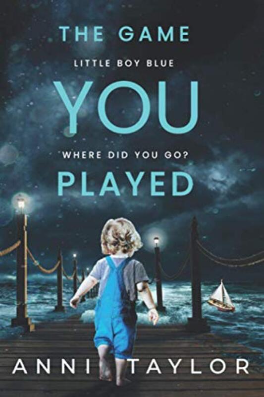 Book cover for "The Game You Played" by Anni Taylor