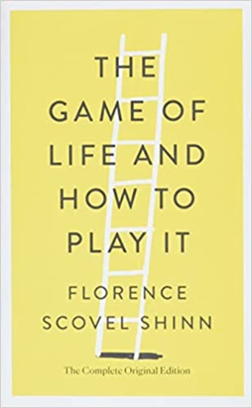 Book cover for "The Game of Life and How to Play It" by Florence Scovel Shinn
