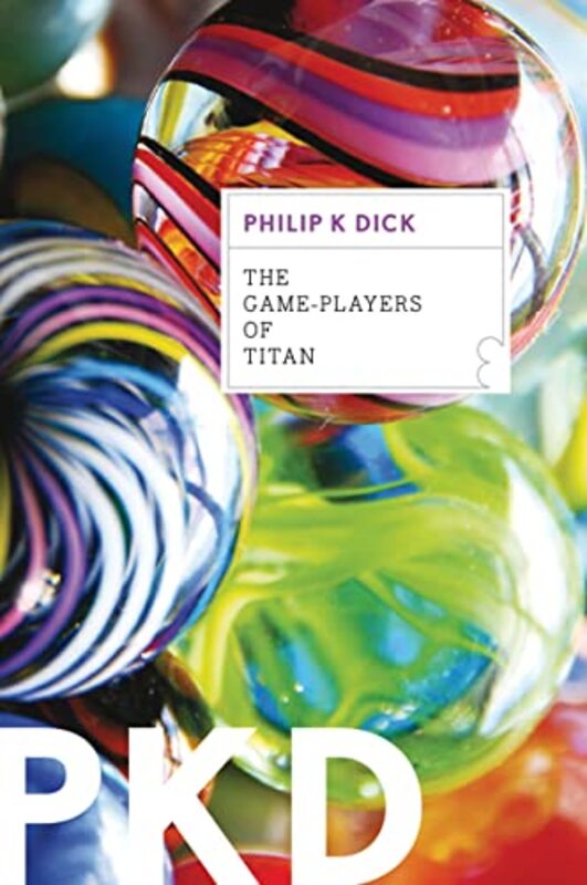 Book cover for "The Game-Players of Titan" by Philip K Dick