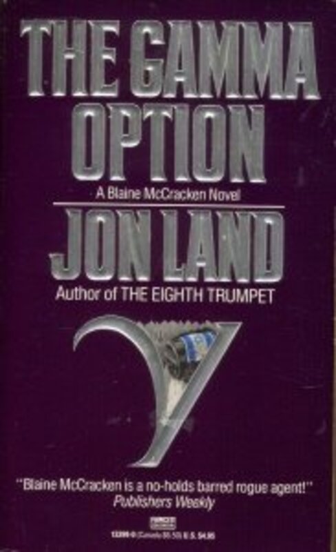 Book cover for "The Gamma Option" by Jon Land