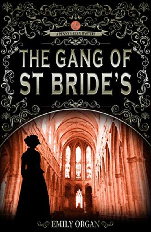 Book cover for "The Gang of St Bride's" by Emily Organ