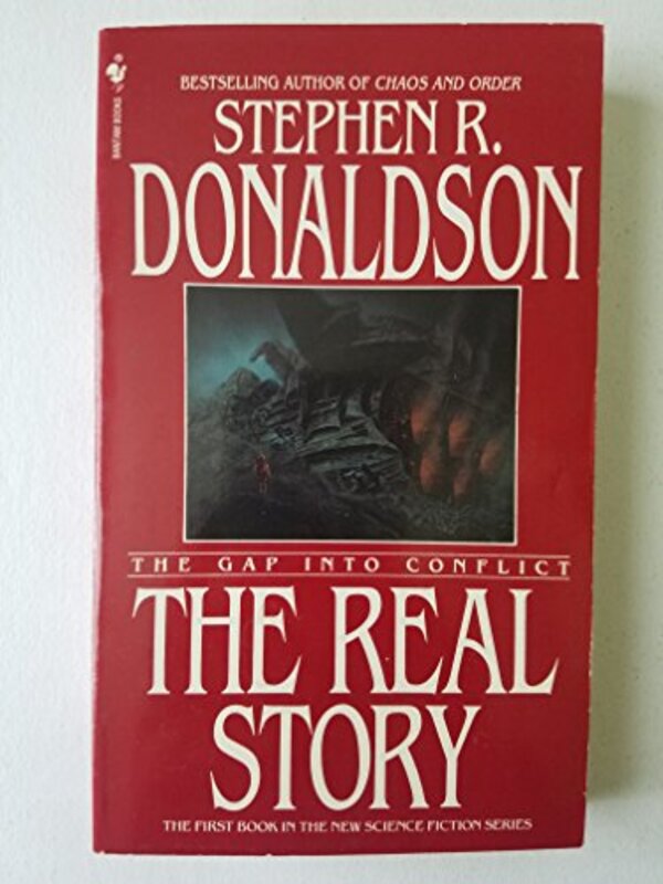 Book cover for "The Gap into Conflict: The Real Story" by Stephen R Donaldson
