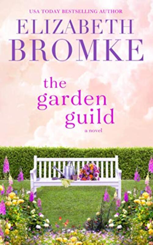Book cover for "The Garden Guild" by Elizabeth Bromke
