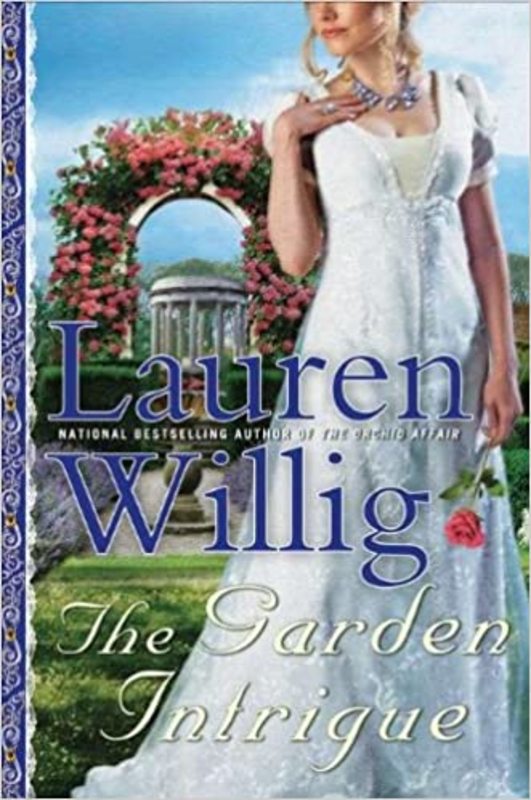 Book cover for "The Garden Intrigue" by Lauren Willig
