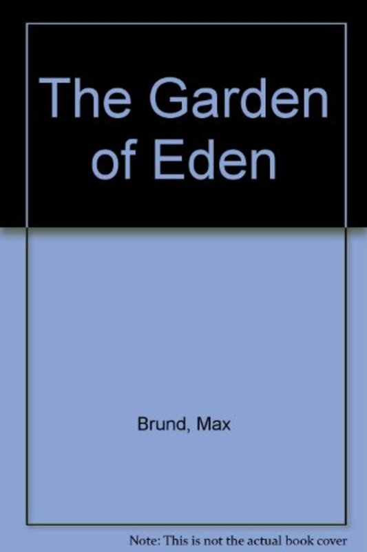 Book cover for "The Garden of Eden" by Max Brand