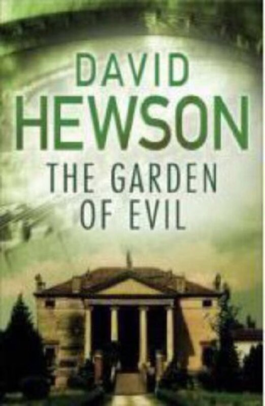 Book cover for "The Garden of Evil" by David Hewson