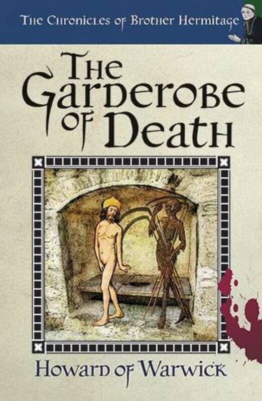 Book cover for "The Garderobe of Death" by Howard of Warwick