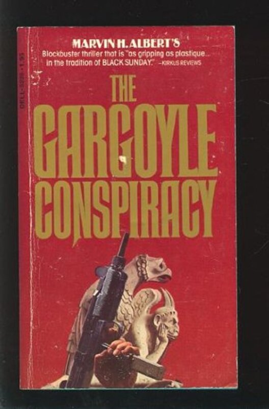 Book cover for "The Gargoyle Conspiracy" by Marvin H Albert