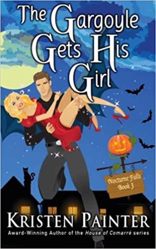 Book cover for "The Gargoyle Gets His Girl" by Kristen Painter