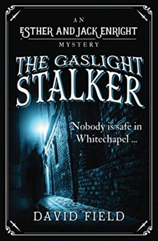 Book cover for "The Gaslight Stalker" by David Field